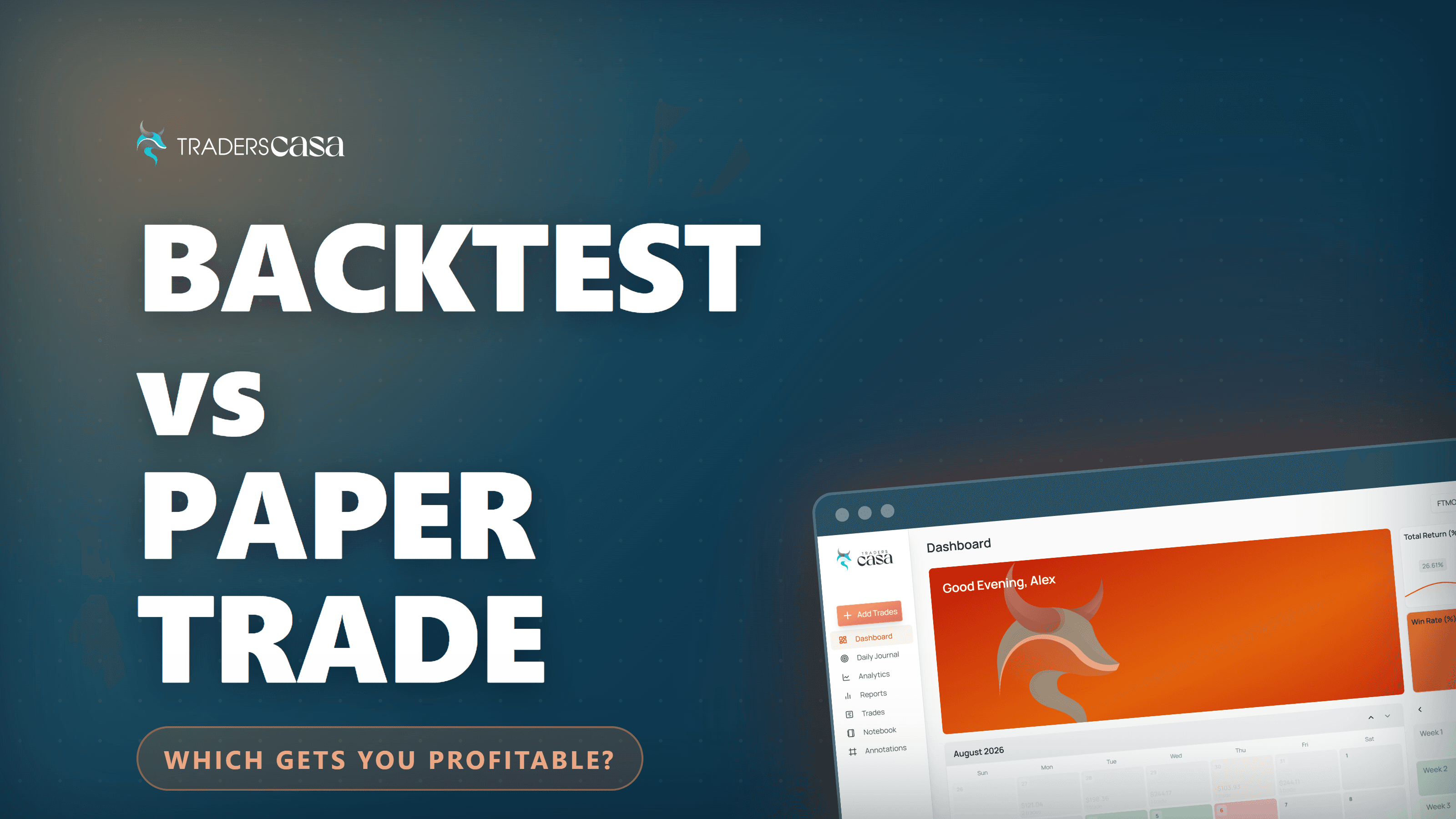Backtest vs paper trade — which gets you profitable, with a live journal preview