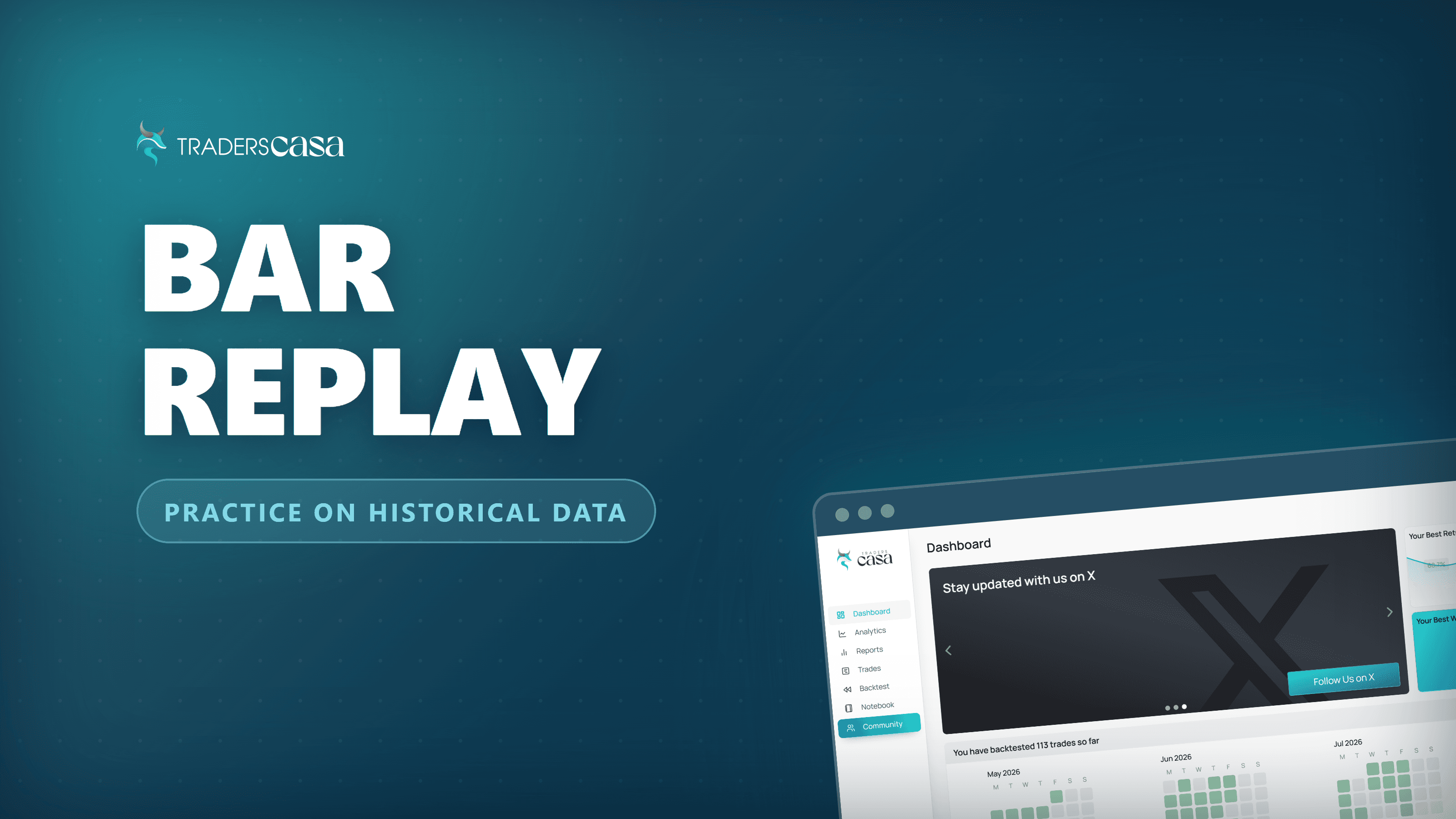 Bar replay — practice trading on historical data, with a consistency calendar preview